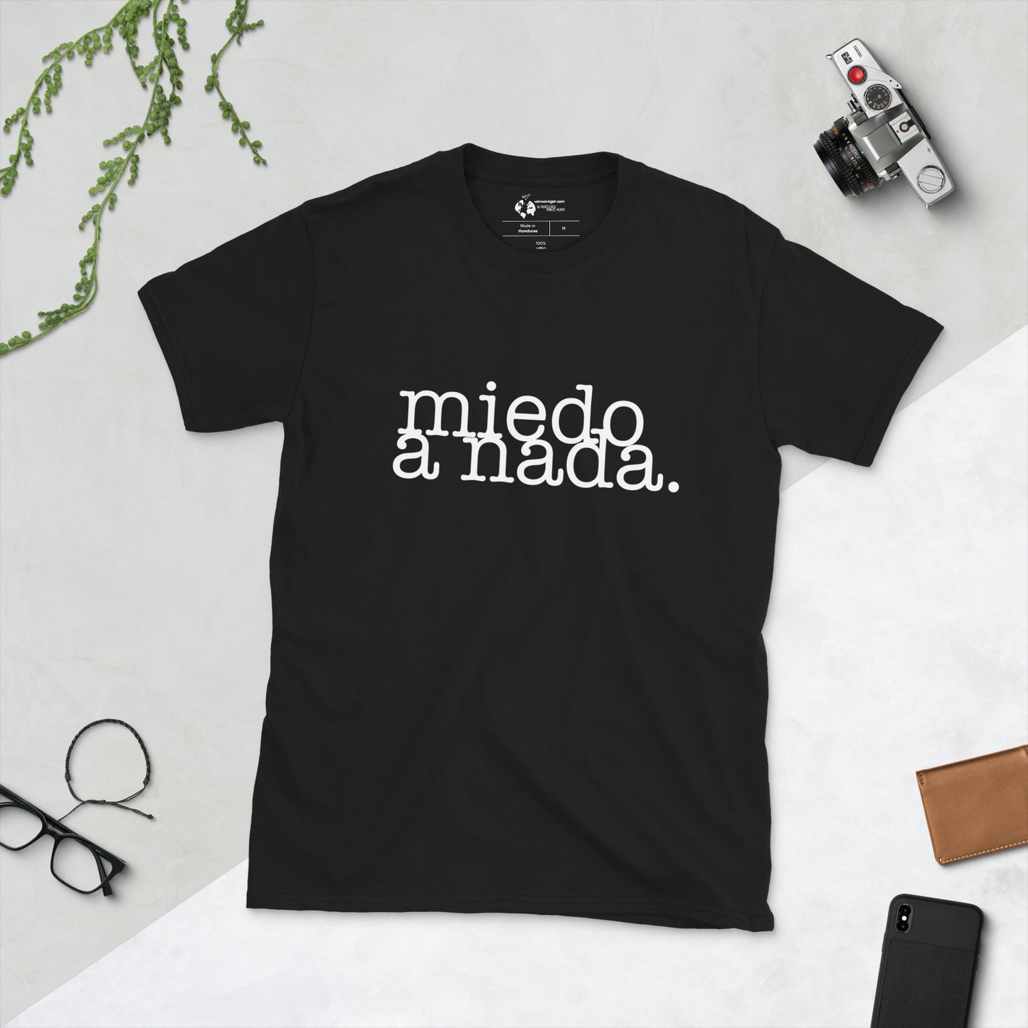 T-Shirt: Miedo a nada