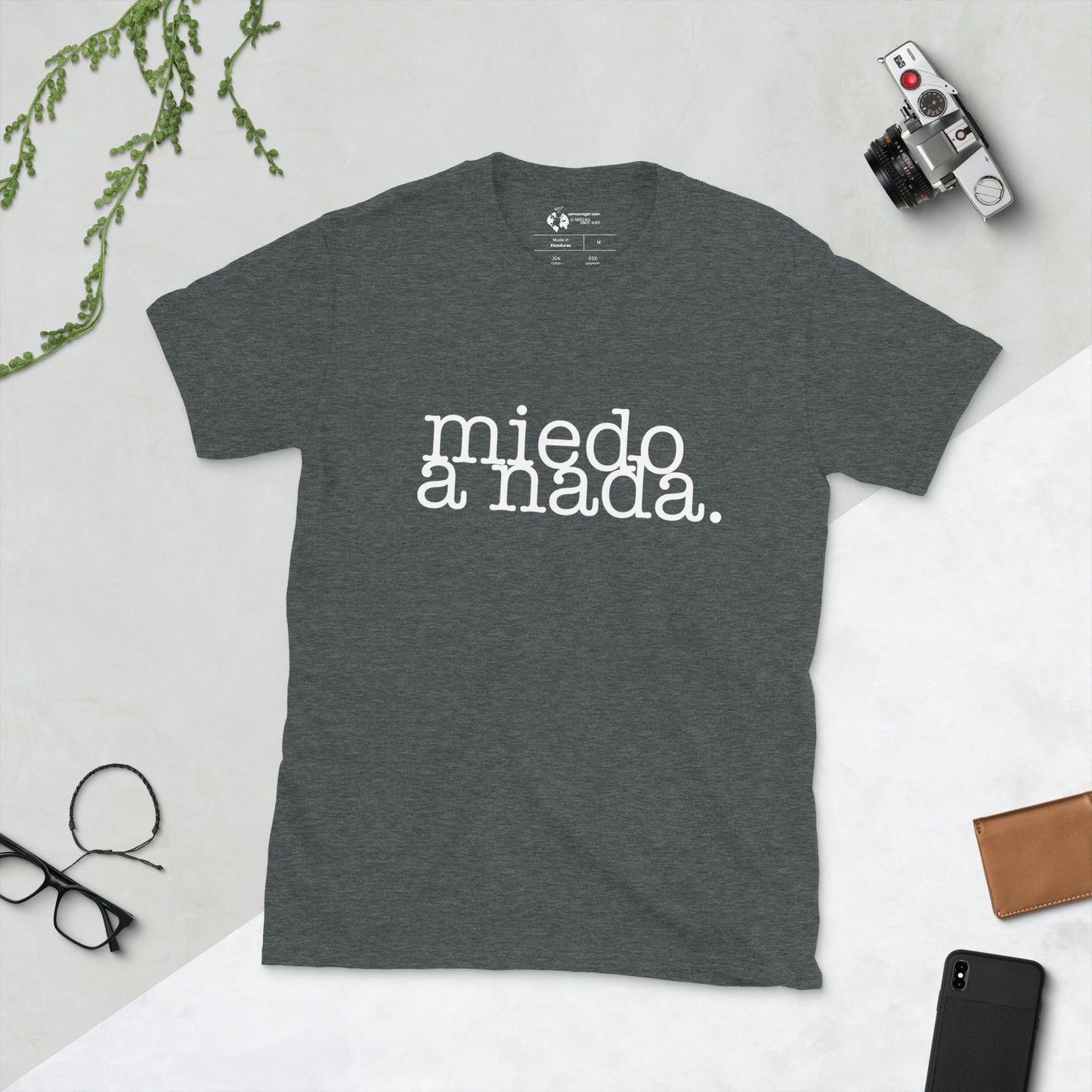 T-Shirt: Miedo a nada